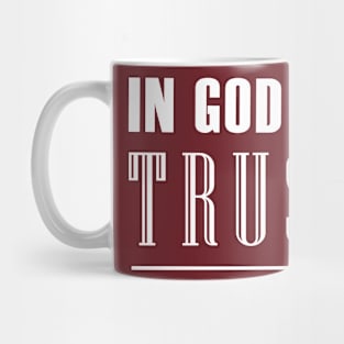 In God We Trust Mug